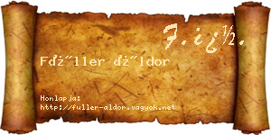 Füller Áldor névjegykártya